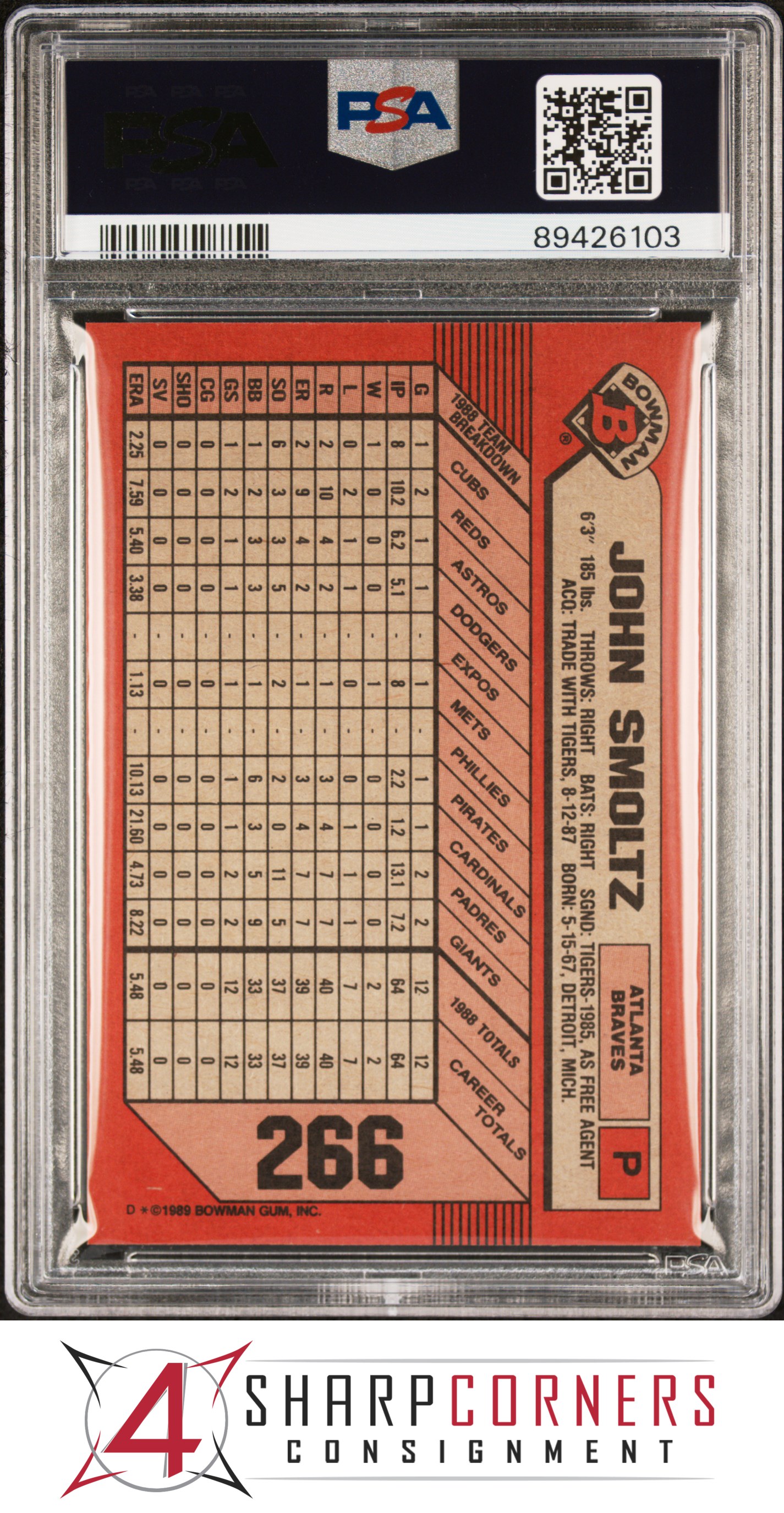 4010595 1989 BOWMAN #266 JOHN SMOLTZ RC BRAVES HOF PSA 10 | eBay