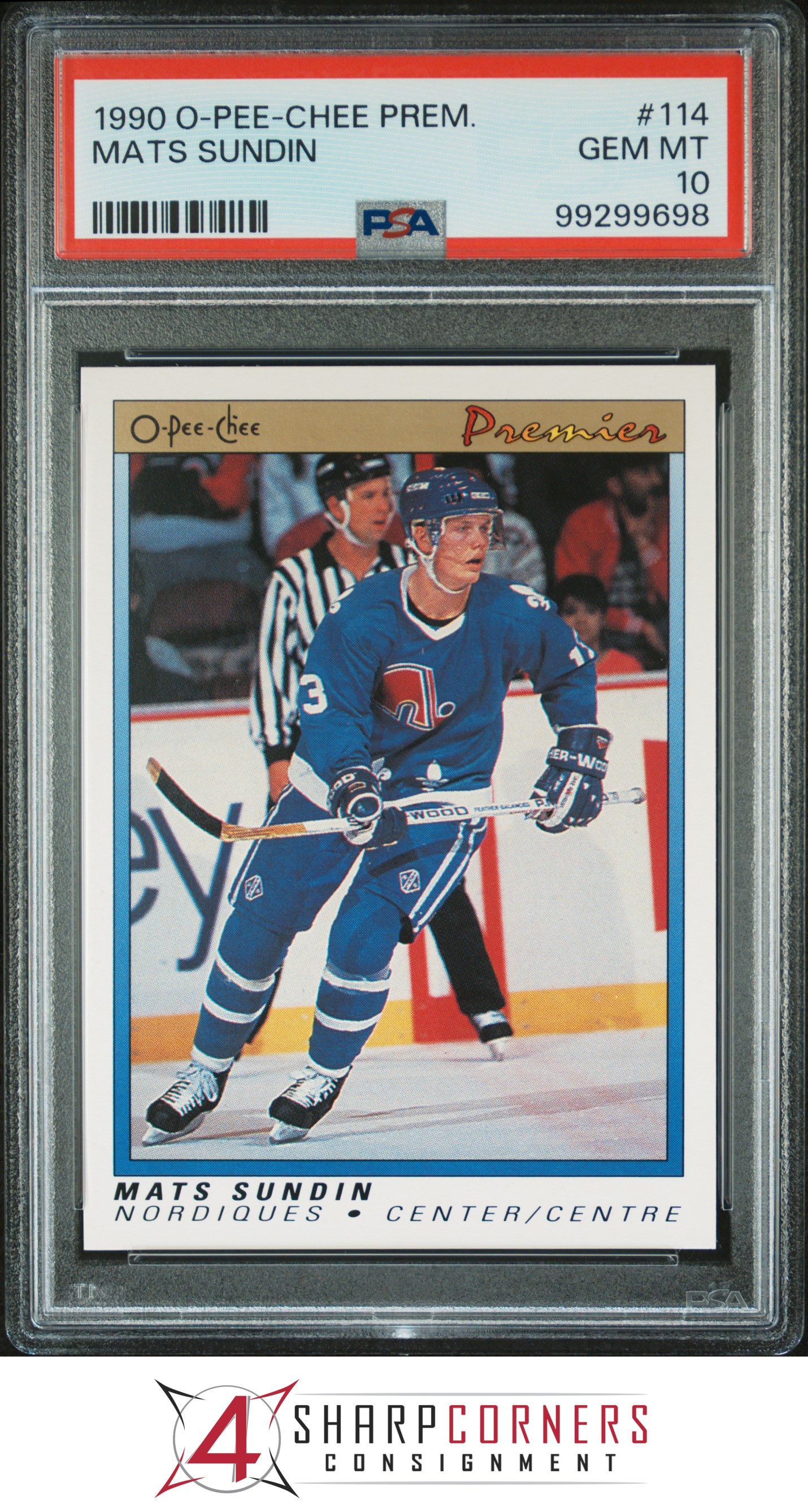 1990 O-PEE-CHEE PREMIER #114 MATS SUNDIN RC NORDIQUES HOF PSA 10 - Picture 5 of 16
