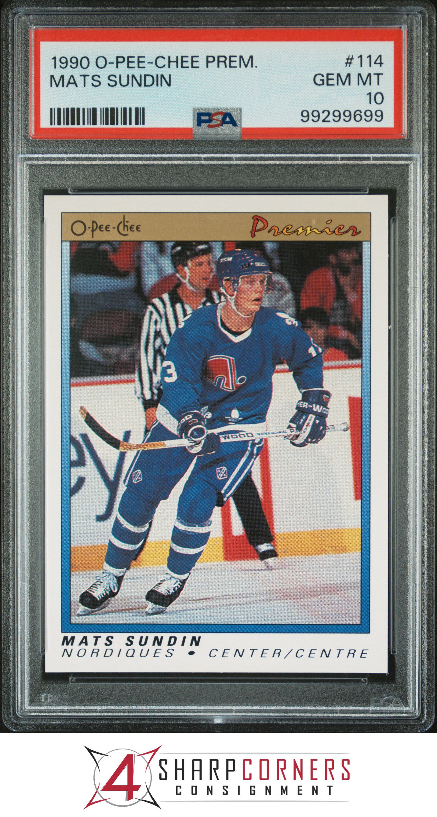 1990 O-PEE-CHEE PREMIER #114 MATS SUNDIN RC NORDIQUES HOF PSA 10 - Picture 11 of 16