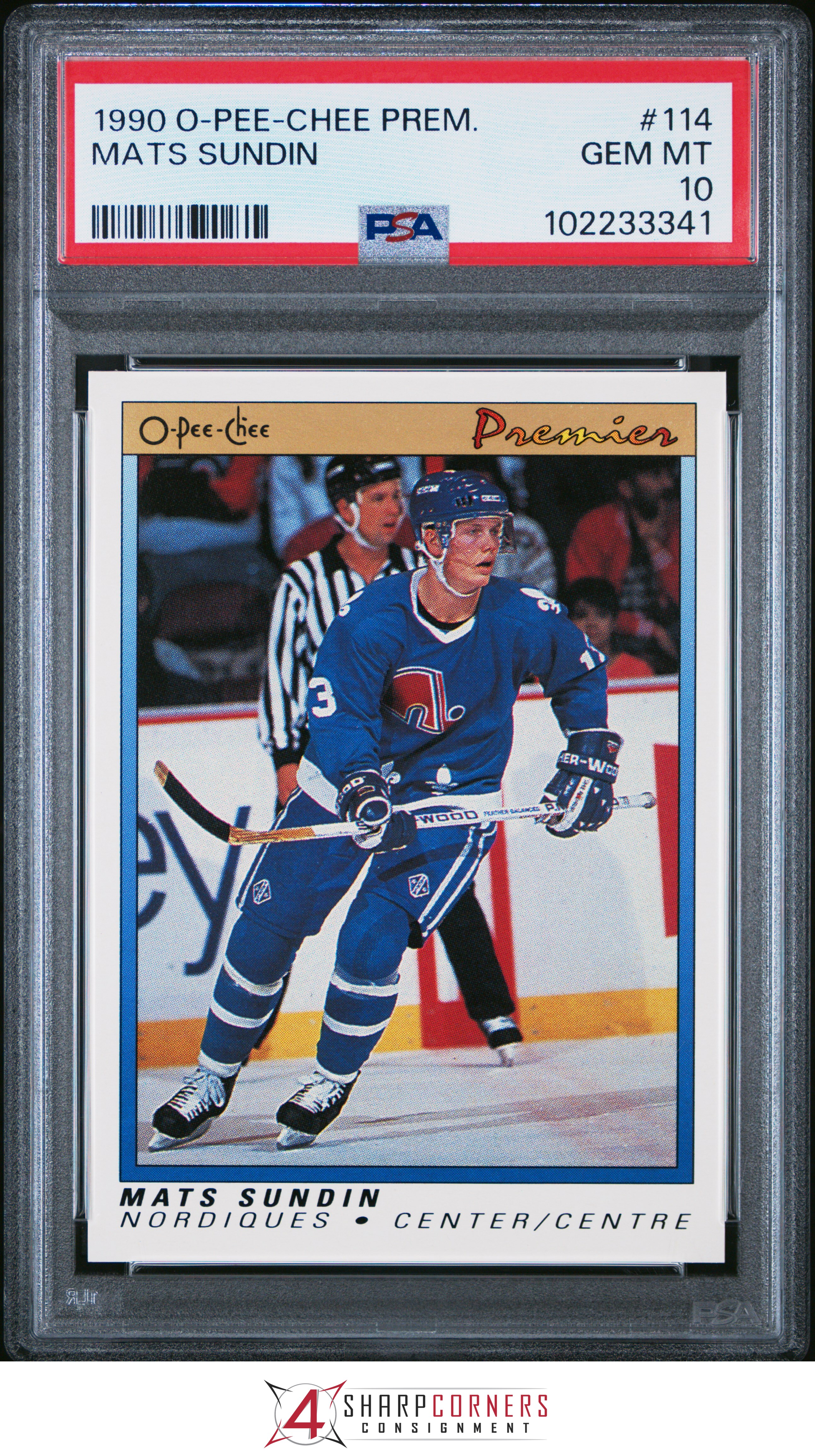 1990 O-PEE-CHEE PREMIER #114 MATS SUNDIN RC NORDIQUES HOF PSA 10 - Picture 15 of 16